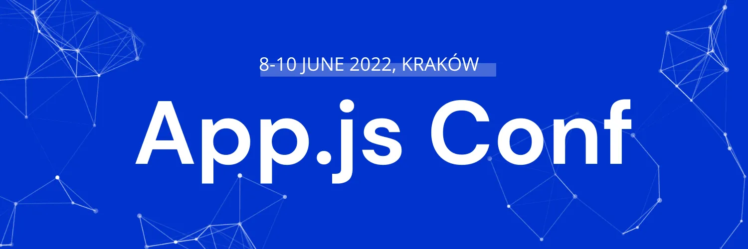 App.js Conf 2022 banner with event dates in Krakow