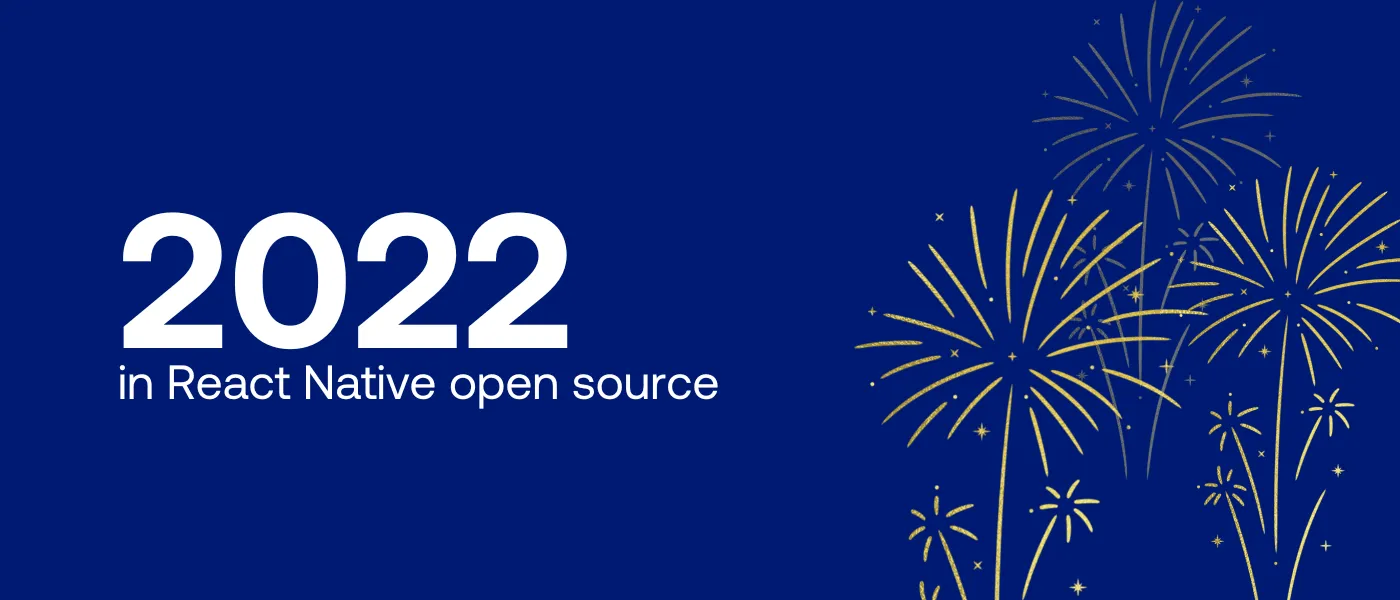 2022 in React Native open source cover with fireworks